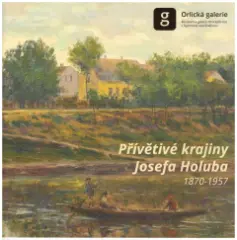 Přívětivé krajiny Josefa Holuba 1870-1957 - obrázek