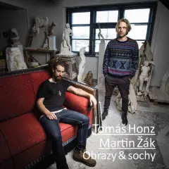Obrazy &amp; sochy - Martin Žák Tomáš Honz - obrázek