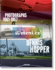 Dennis Hopper: Photographs 1961-1967 - obrázek