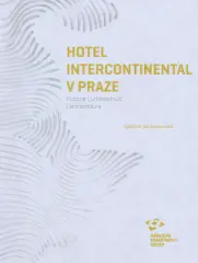 Hotel Intercontinental v Praze. Historie | urbanismus | architektura - obrázek