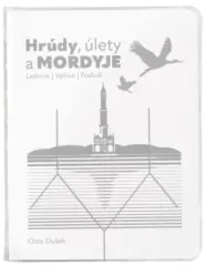 Hrúdy, úlety a MORDYJE - Lednice, Valtice, Podluží - obrázek