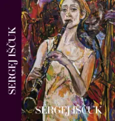 Sergej Iščuk - Výběr z díla - obrázek