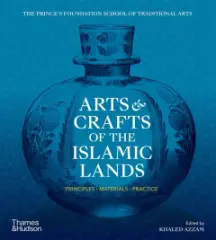 Arts &amp; Crafts of the Islamic Lands: Principles • M - obrázek