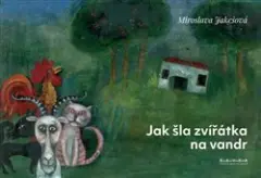 Jak šla zvířátka na vandr - obrázek