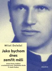 Jako bychom dnes zemřít měli - obrázek