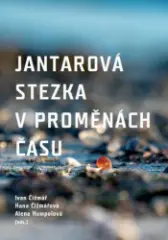 Jantarová stezka v proměnách času - obrázek