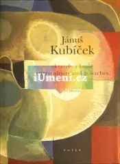 Jánuš Kubíček - akvarely a kvaše - obrázek