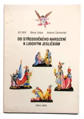 Od středověkého narození k lidovým jesličkám - obrázek