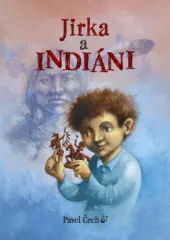 Jirka a indiáni - obrázek