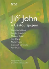 Jiří John - Cestou spojeni - obrázek