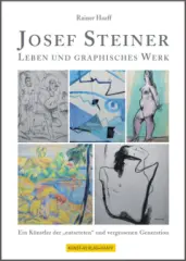 Josef Steiner-  Monographie über Leben und graphisches Werk - obrázek