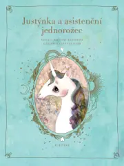Justýnka a asistenční jednorožec - obrázek
