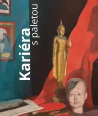 Kariéra s paletou. Umělec, umění a umělectví v 19. století - obrázek