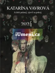 Katarina Vavrová - A duši peknej zjavil sa pokoj (Kalendář 2024) - obrázek