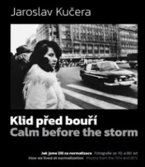 Klid před bouří - Jaroslav Kučera (s podpisem) - obrázek