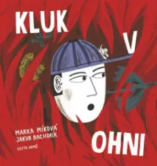 Kluk v ohni - obrázek