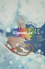 Bíle - Knížka o zimě a sněhu - obrázek