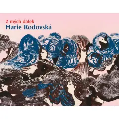 Marie Kodovská, Z mých dálek - obrázek