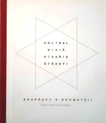 Kolíbal-Diviš-Pisařík-Štědrý /Rozpravy s geometrií - obrázek