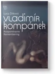 Vladimír Kompánek – Rozpomínanie - obrázek