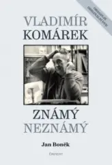 Vladimír Komárek známý a neznámý - obrázek