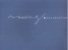 Bohdan Kopecký - Uzavřený kruh - obrázek