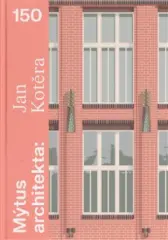 Mýtus architekta - Jan Kotěra 150 - obrázek