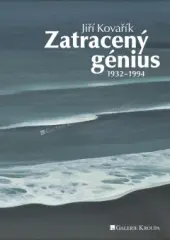 Jiří Kovařík - Zatracený génius - obrázek