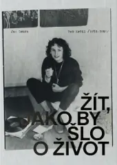 Bob Krčil (1952-1992). Žít, jako by šlo o život - obrázek