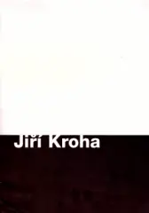 Jiří Kroha architekt. Kubista - expresionista - funkcionalista - obrázek