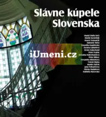 Slávne kúpele Slovenska/ Slavné lázně Slovenska - obrázek