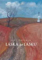 Láska za lásku. Cesty - obrázek