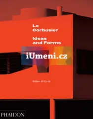 Le Corbusier: Ideas &amp; Forms - obrázek