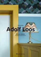 Fenomén Adolf Loos - obrázek