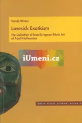 Lovesick Exoticism. The Collection of Non-European Ethnic Art of A. Hoffmeister - obrázek