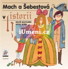 Mach a Šebestová v historii - obrázek