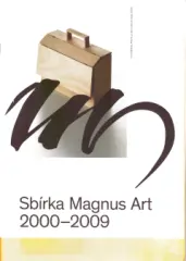 Sbírka Magnus Art 2000-2009 - obrázek