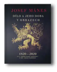 Josef Mánes: Dílo a jeho doba v obrazech - obrázek