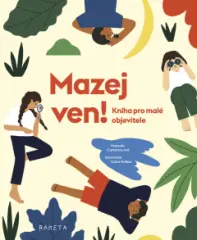 Mazej ven! / Kniha pro malé objevitele - obrázek