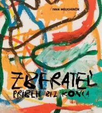 Zberateľ. Príbeh bez konca - obrázek