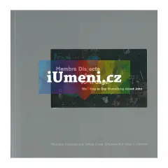 Membra Disjecta pro Johna Cage. Chceme říct něco o Johnovi + DVD - obrázek