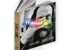 A byli jsme ... Zdeněk Merta - obrázek