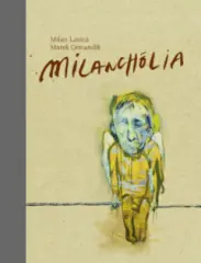 Milanchólia - obrázek