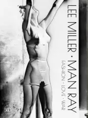 Lee Miller. Man Ray: Fashion - Love - War - obrázek