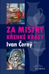 Za mistry křehké krásy - obrázek