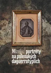 Mizející portréty na polenských daguerrotypiích - obrázek