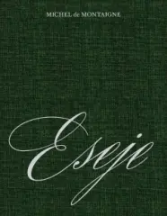 Michel de Montaigne: Eseje - obrázek