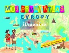 Můj první atlas Evropy aneb putování Vítka a Štěpánky - obrázek