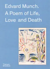Edvard Munch: A Poem of Life, Love and Death - obrázek