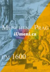 München – Prag um 1600 - obrázek